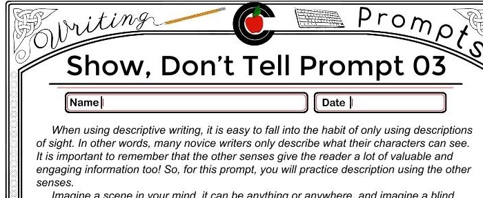 Writing Prompt – “Show, Don’t Tell,” Prompt 03, 04, & 05 – FTM #010
